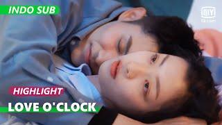 Lu manja setelah mabuk | Love O'Clock【INDO SUB】EP15 | iQIYI Indonesia