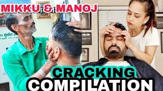 Skin cracking, neck cracking, figures, elbow cracking compilation by Mikku, Manojmaster and barbers.