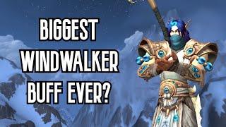 Is this the biggest Windwalker Monk buff EVER?