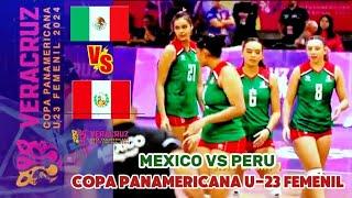 MEXICO  PERU COPA PANAMERICANA U-23 FEM WOMEN'S VOLLEYBALL 2024