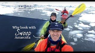 Why book with Swoop Antarctica