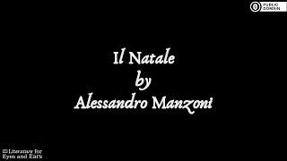 Il Natale by Alessandro Manzoni | Italian audiobook | Literature for Eyes and Ears