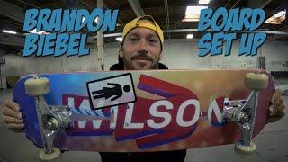 BRANDON BIEBEL - BOARD SET UP & INTERVIEW