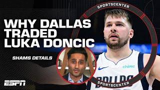 Shams details why the Dallas Mavericks traded Luka Doncic to the Lakers for Anthony Davis | SC