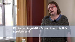 Klinische Linguistik / Sprachtherapie: Berufsfelder