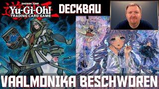 YuGiOh Vaalmonika Beschworen Deck deutsch | YGO Deckbau Tutorial | valmonica invoked | Trader 2024