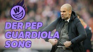 Der Pep Guardiola Song