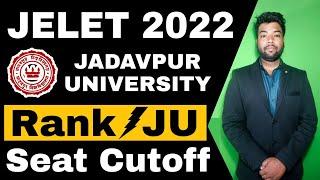 JELET 2022 Jadavpur University Rank Cutoff | Rank vs Jadavpur University | Total Seat Availability.