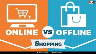 Online Shopping Vs Offline Shopping | Best Online Shopping | A2z.sale