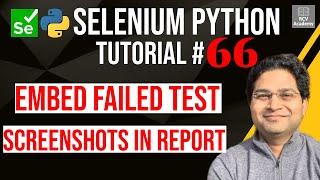 Selenium Python Tutorial #66 - Take Screenshot on Failure in Pytest