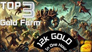 TOP 3 Easy Gold Farming In World Of Warcraft