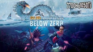 Subnautica Below Zero (1.0) Gameplay (7700Hq|1050Ti)