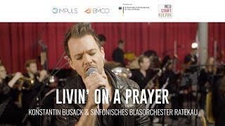 Livin´ On A Prayer (Jon Bon Jovi) - Konstantin Busack & Sinfonisches Blasorchester Ratekau