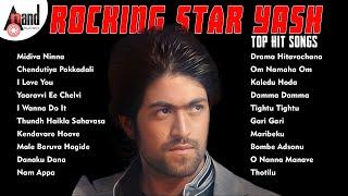 Rocking Star Yash Top Hit Songs || Kannada Movies Selected Songs ||   @AnandAudioKannada2