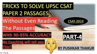 Tricks to solve UPSC CSAT Comprehension passages without even reading Part-4