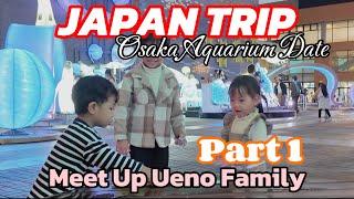 JAPAN TRIP : Hai Ueno Family  Part 1