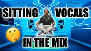 How to Mix Vocals to Sit Perfectly in the Mix