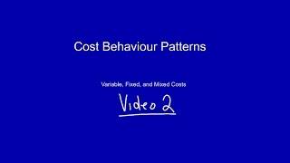 Cost Behaviour Patterns - Mixed Costs and Relevant Range