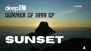 deep FM - Sunset (Official)