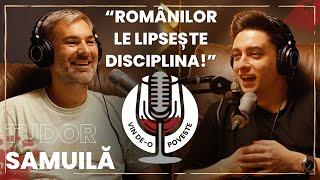 TUDOR SAMUILA: ATAT A FOST POSIBIL LA EURO 2024! | VIN DE-O POVESTE by RADU TIBULCA|PODCAST| #169