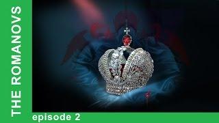 The Romanovs. The History of the Russian Dynasty - Episode 2. Documentary Film. Babich-Design