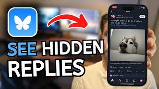 How to Check Hidden Replies on Bluesky Account - See Hidden Replies in Bluesky