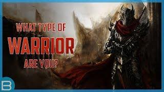 What Type Of Warrior Are You?