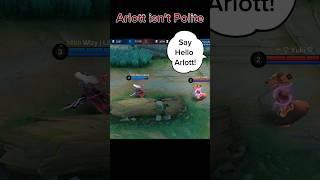 Arlott isn't Polite  #arlott #arlotttopglobal #mlbb #mlbbshorts #mlbbcreatorcamp #mlbbindonesia