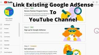 How To Link Your Existing AdSense Account With Your YouTube Channel (2023)