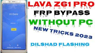LAVA  Z61 & Z61 Pro FRP Bypass Without PC Android 9 100% 2023 BY //  DILSHAD Flashing
