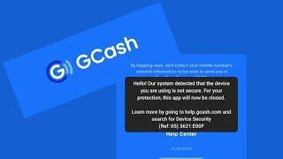 HOW TO FIX GCASH! Hello! Our system detected that the device you are using is not secure. Watch this