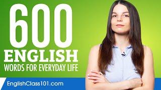 600 English Words for Everyday Life - Basic Vocabulary #30