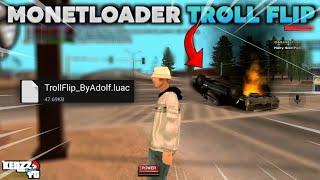 MONETLOADER TROLL FLIP!! - GTA SAMP ANDROID