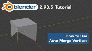 How to Use Auto Merge Vertices in Blender 2.93.5