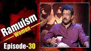 RGV Talks About Women in Ramuism Episode 30