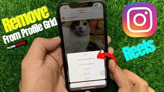 How to Remove Reels Video from Instagram Profile Grid