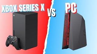 Xbox Series X VS PC