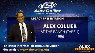 Alex Collier - At The Ranch - Tape 1 of 2 - 1996