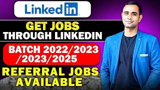 Job Referral through Linkedin | Batch 2022/2023/2024/2025