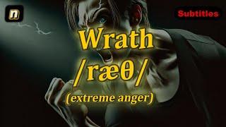 [n] Wrath meaning (extreme anger) with 5 examples