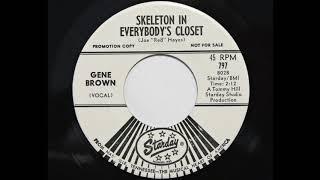 Gene Brown - Skeleton In Everybody's Closet (Starday 797)