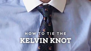 How to Tie A Perfect Kelvin Necktie Knot