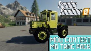 Farming Simulator 19 Mod Contest Spotlight - MB Trac 800-900 Pack