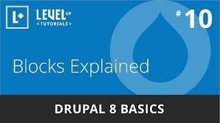 Drupal 8 Basics #10 - Blocks Explained