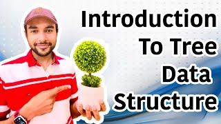 Tree Data Structure | Introduction | Tree Easy Explanation | Study Algorithms