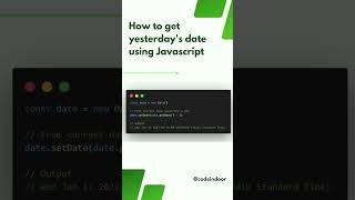 How to get yesterday's date using Javascript #javascript #js #code  #programming