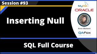 SQL - Part 93 - Inserting Null