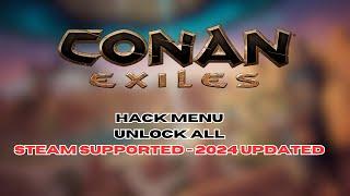 CONAN EXILES  Cheats / UNLOCK ALL / Tutorial 2024 / Hack Menu
