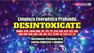 Limpieza Energética Profunda ​ DESINTOXÍCATE ​ Frecuencia RIFE Contra Parásitos Y Cándida ​