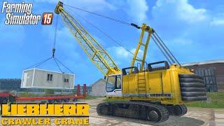 Farming Simulator 2015 LIEBHERR CRAWLER CRANE HS875HD